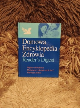 Domowa Encyklopedia Zdrowia - Reader's Digest