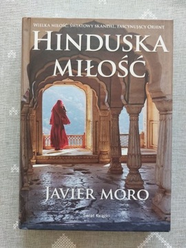 Hinduska miłość - Moro Javier