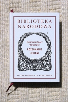 Witkiewicz - Pożegnanie jesieni - BN Ossolineum