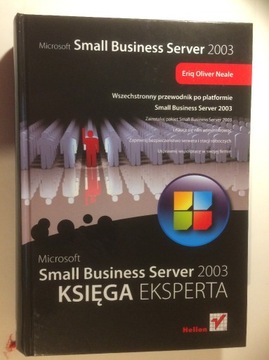 Small Business Server 2003 – E. O. Neale