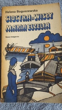 Siostra z Wisły Maria Elzelia