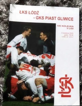 Program meczowy ŁKS Łódź Piast Gliwice 2005 r.