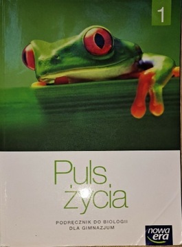 Puls życia. Podręcznik do biologii dla gimnazjum.