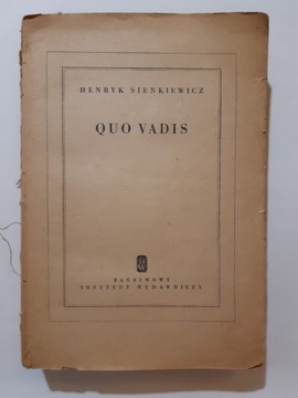 Henryk Sienkiewicz Quo Vadis 1954r wyd7 uszkodzona