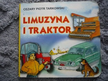 Limuzyna i traktor C.Piotr Tarkowski