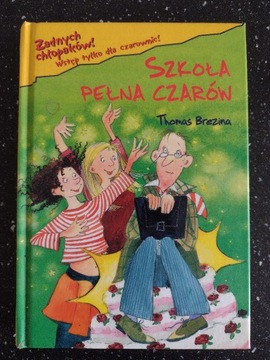 Szkoła pełna czarów