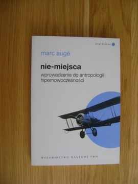 Marc Auge, Nie-miejsca