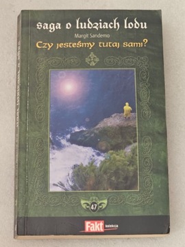 Saga o ludziach lodu Czy jesteśmy tutaj sami 47