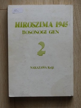 K. Nakazawa, Hiroszima 1945