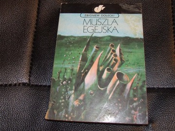 Z.DOLECKI - MUSZLA EGEJSKA