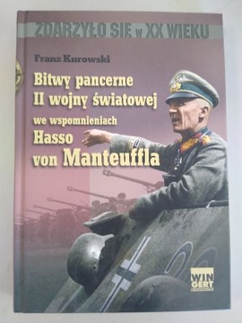 Bitwy pancerne II wojny światowej Kurowski Franz