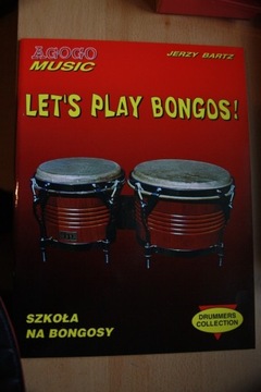 Let's Play Bongos!      J.Bartz