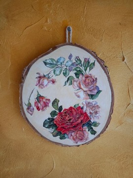 Róże na drewnianym plastrze Brzozy - Rękodzieło