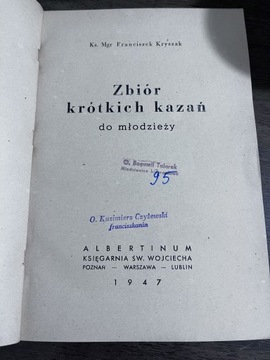 Zbiór krótkich Kazań do młodzieży 1947 rok