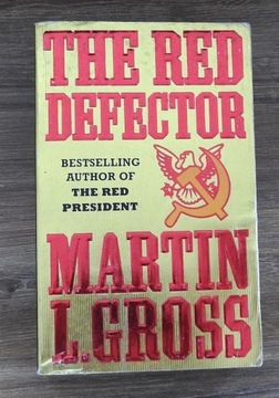 The Red Defector Martin L. Gross