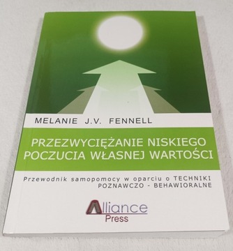 PRZEZWYCIĘŻANIE NISKIEGO POCZUCIA WŁASNEJ WARTOŚCI