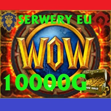 WOW GOLD WOTLK CLASSIC ZŁOTO 10000 SERWERY EU