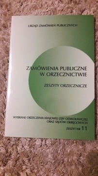 Zamówienia publiczne w orzecznictwie zeszyt nr 11