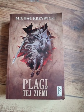 Krzywicki Michał Plagi tej ziemi 