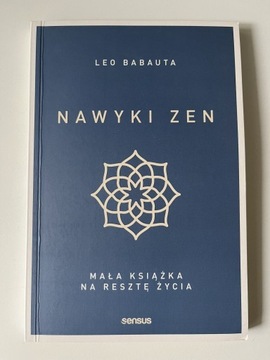 Nawyki Zen - Leo Babauta