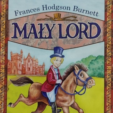 Mały lord – Frances H. Burnett