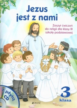 Książka do Religii "Jezus jest z nami" JEDNOŚĆ