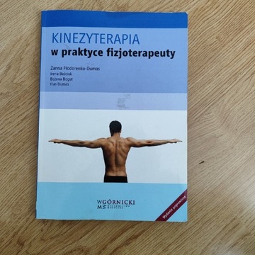 Kinezyterapia w praktyce fizjoterapeuty