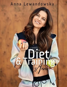 Diet&Training by Ann nowa książka Anna Lewandowska