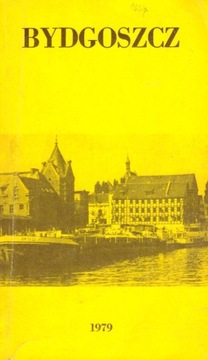 Historia Bydgoszczy Bydgoszcz Informator 1979