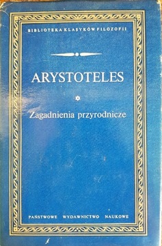 Arystoteles "Zagadnienia przyrodnicze"