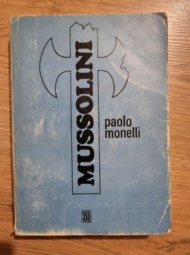 Mussolini Paolo Monelli