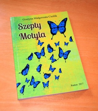 Szepty Motyla Grażyna M Cieślik unikat autograf