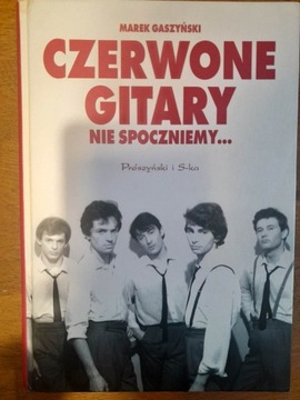 Gaszyński CZERWONE GITARY nie spoczniemy