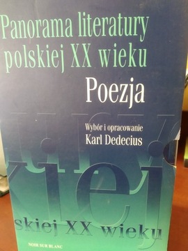 Panorama literatury polskiej XX w. Karl Dedecius