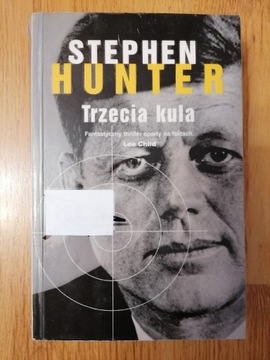 Trzecia kula - Stephen Hunter 