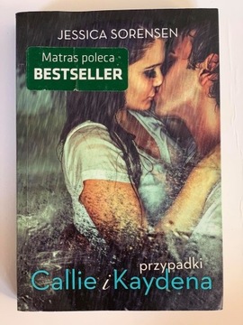 PRZYPADKI CALLIE I KAYDENA * Jessica Sorensen