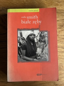 Zadie Smith - Białe zęby