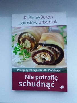 Nie Potrafię Schudnąć Przepisy dla Polaków Dukan