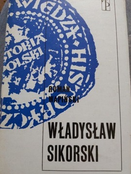 Władysław Sikorski-Roman Wapiński  WP 1979r.