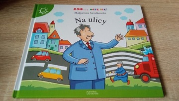 ABC uczę się Na ulicy 