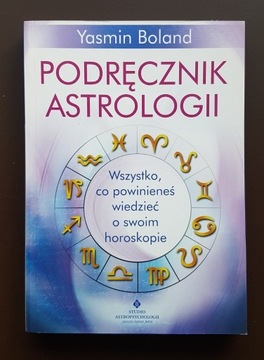 Podręcznik astrologii [Yasmin Boland]