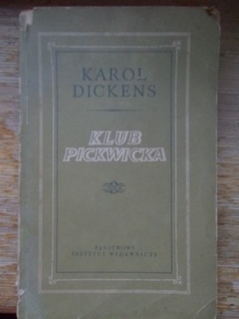 Karol Dickens Klub Pickwicka tom 2, PIW 1953