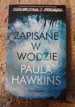 Zapisane w wodzie - Paula Hawkins