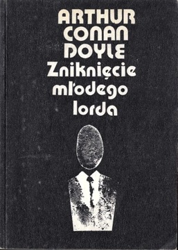 Zniknięcie młodego lorda - Arthur Conan Doyle