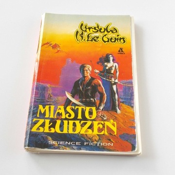 Miasto złudzeń Ursula K. Le Guin