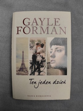 Ten jeden dzień - Gayle Forman
