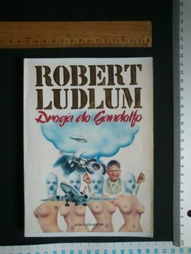 DROGA DO GANDOLFO – Robert Ludlum