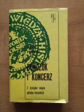 BUŃCZUK I KONCERZ - Janusz Pajewski