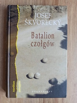 Batalion czołgów - Josef Skvorecky