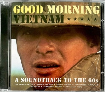 Good Morning Vietnam. A Soundtrack To The 60s